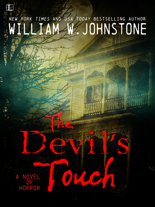 Title details for The Devil's Touch by William W. Johnstone - Available